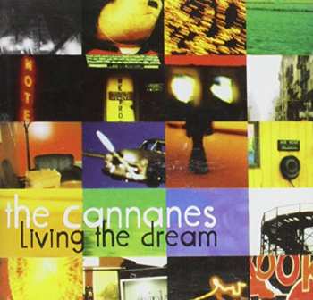 Album The Cannanes: Living The Dream