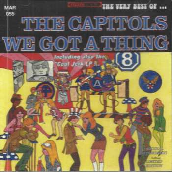Album The Capitols: Very Best Of The Capitols: We Got A Thing