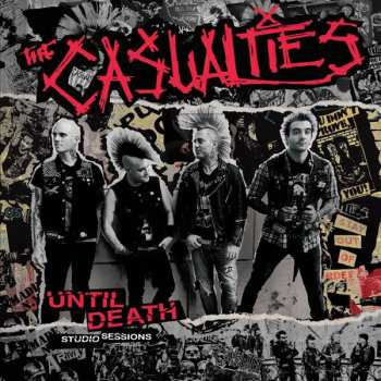LP The Casualties: Until Death Studio Sessions LTD | CLR