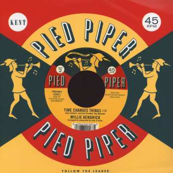 SP Willie Kendrick: Ooh It Hurts Me (alt) / Time Changes Things