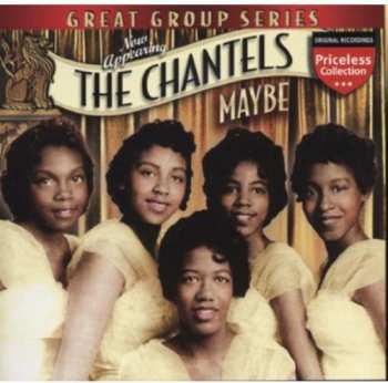 Album The Chantels: Maybe