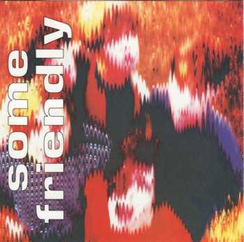 Album The Charlatans: Some Friendly
