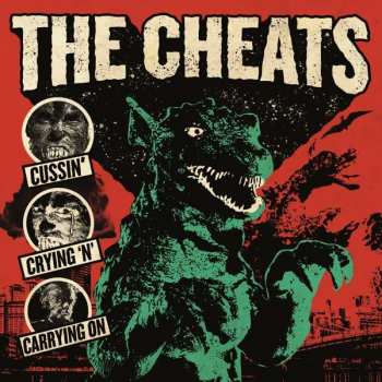 CD The Cheats: Cussin' Crying 'N' Carrying On