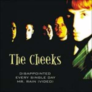 CD The Cheeks: Disappointed