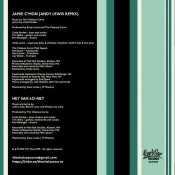 SP The Chelsea Curve: Jamie C'Mon (Andy Lewis Remix) / Hey Sah-Lo-Ney