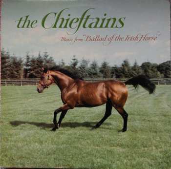 Album The Chieftains: Music From "Ballad Of The Irish Horse"
