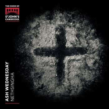 CD St. John's College Choir: Ash Wednesday DIGI