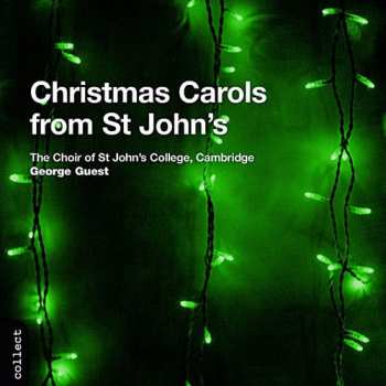 CD St. John's College Choir: Christmas Carols From St John's