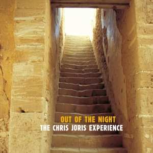 2LP The Chris Joris Experience: Out Of The Night LTD