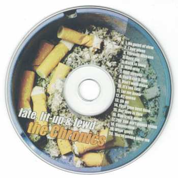 CD The Chronics: Late, Lit Up & Lewd