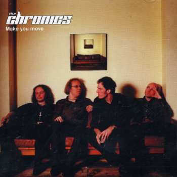 CD The Chronics: Make You Move