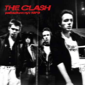 2LP The Clash: Palladium Nyc 1979 (red Vinyl 2lp)