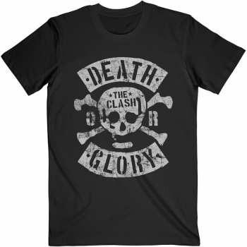 Merch The Clash: Maglietta Death Or Glory 