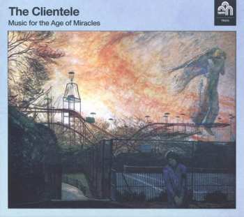 LP/CD The Clientele: Music For The Age Of Miracles