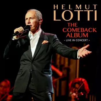The Comeback Album -Live In Concert-