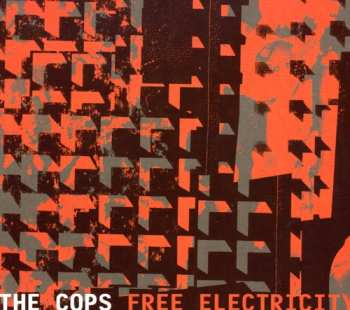 Album The Cops: Free Electricity