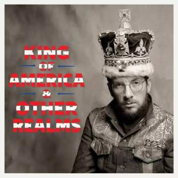 2CD The Costello Show: King Of America & Other Realms DLX