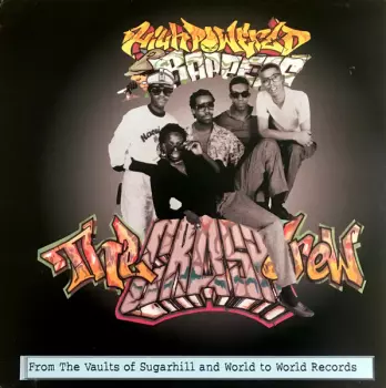 The Crash Crew: High Powered Rappers