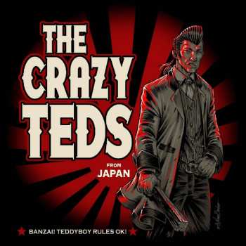 Album The Crazy Teds: Banzai! Teddyboy Rules Ok!