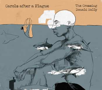 CD Donald Nally: Carols After A Plague