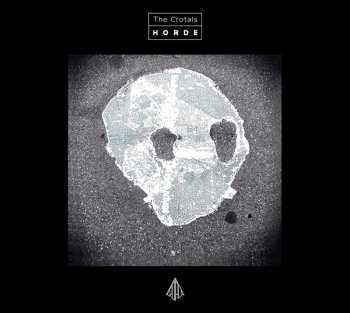 Album The Crotals: Horde