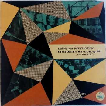 LP The Czech Philharmonic Orchestra: Symfonie Č. 6 F-Dur, Op. 68 "Pastorální"