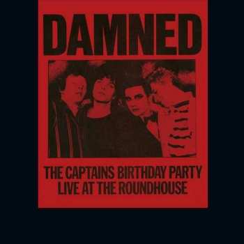 CD The Damned: The Captains Birthday Party - Live At The Roundhouse