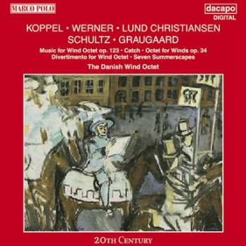 CD The Danish Wind Octet: Koppel, Werner, Lund Christiansen, Schultz, Graugaard