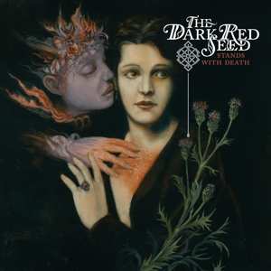 EP The Dark Red Seed: Stands With Death