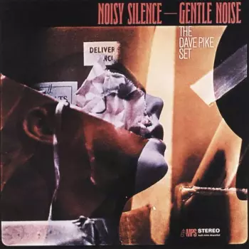 Noisy Silence — Gentle Noise