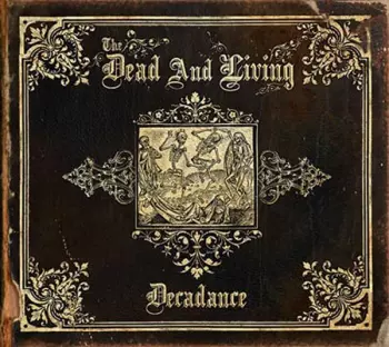 Decadance