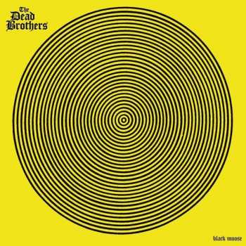 Album The Dead Brothers: Black Moose