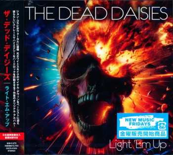 CD The Dead Daisies: Light 'Em Up = ライト・エム・アップ 