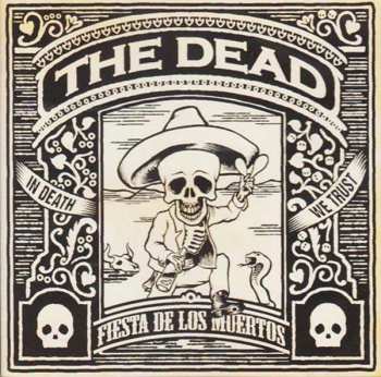CD The Dead: Fiesta De Los Muertos