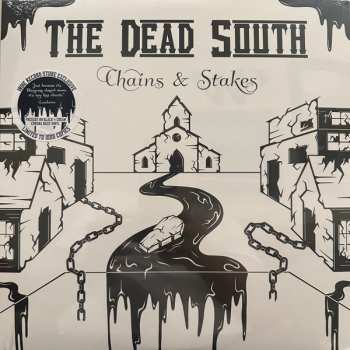 LP The Dead South: Chains & Stakes Ltd.