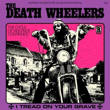 CD The Death Wheelers: I Tread On Your Grave