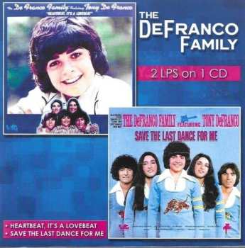 CD The DeFranco Family: Heartbeat, It's a Lovebeat and Save the Last Dance For Me