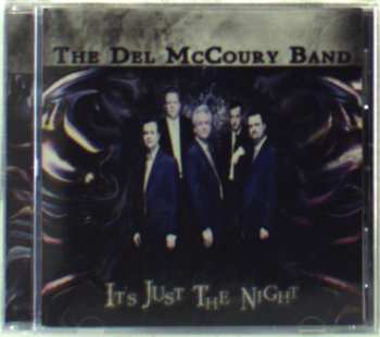 Album The Del McCoury Band: It's Just The Night