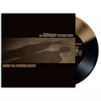 SP The Dillinger Escape Plan: Under the Running Board (RSD Black Friday 2025)