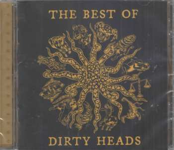 CD The Dirty Heads: The Best Of Dirty Heads