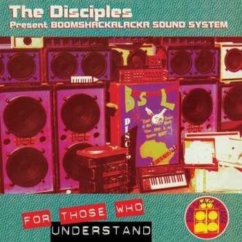 Album The Disciples: For Those Who Understand