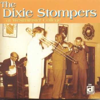Album The Dixie Stompers: Jazz At Westminster College