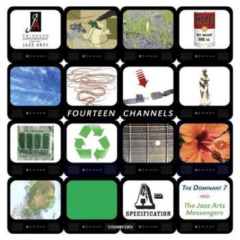 Album The Dominant 7: Fourteen Channels