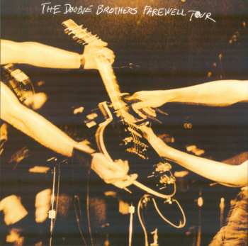 CD The Doobie Brothers: Farewell Tour LTD