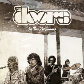 LP The Doors: In The Beginning You Try A Lot Of Doors