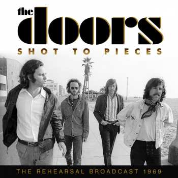 CD The Doors: Shot To Pieces