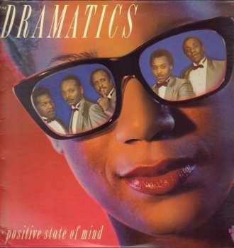 LP The Dramatics: Positive State Of Mind