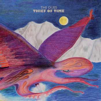 LP The Dues: Thief Of Time