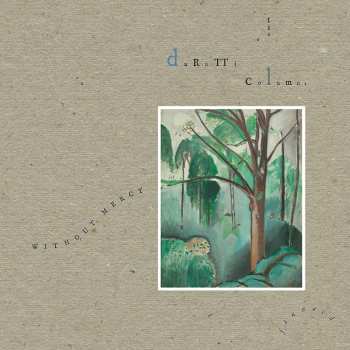 4CD/Set di cofanetti The Durutti Column: Without Mercy DLX