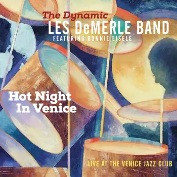 Hot Night In Venice (Live At The Venice Jazz Club)